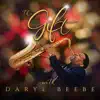 Daryl Beebe - The Gift - EP